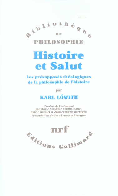 Histoire et Salut. Les présupposés théologiques de la philosophie de l'histoire