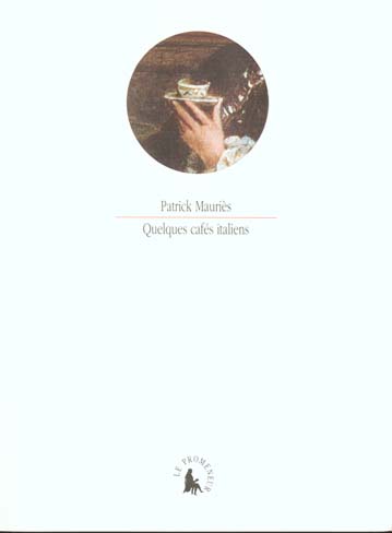 Quelques cafés italiens