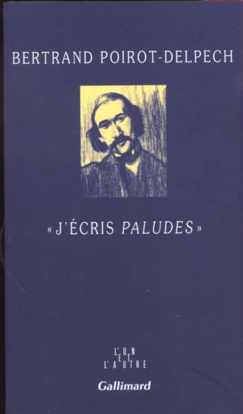 J'écris paludes
