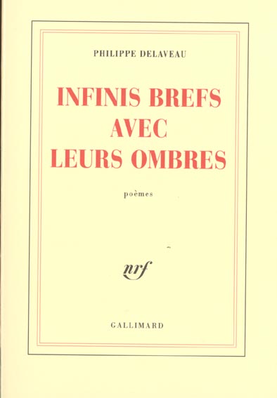 Infinis brefs avec leurs ombres