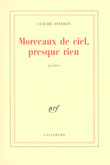 Morceaux de ciel, presque rien