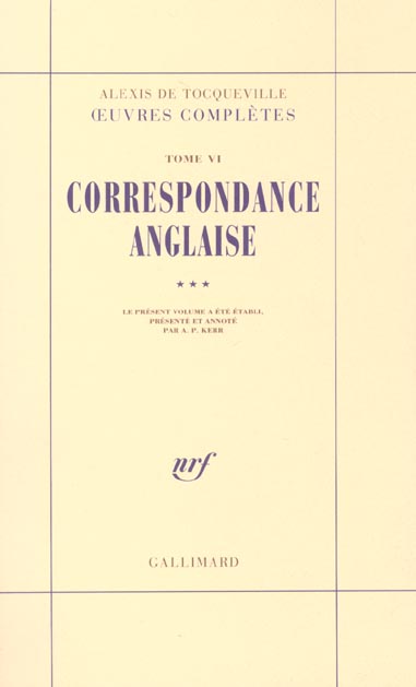 Oeuvres complètes. Tome 6, Correspondance anglaise, 3e partie