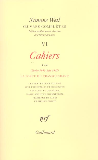 Oeuvres complètes. Tome 6, Volume 3, Cahiers (février-juin 1942) La porte du transcendant