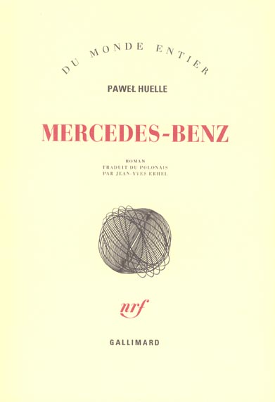 Mercedes-Benz. Sur des lettres à Hrabal