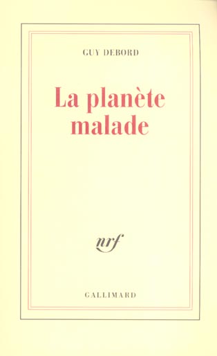 La planète malade