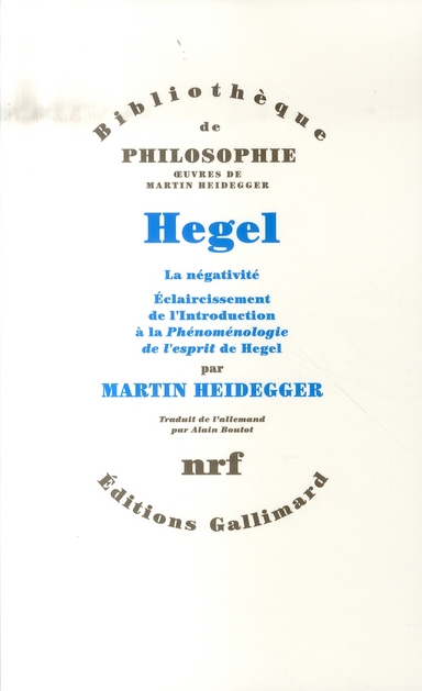 Hegel. La négativité, éclaircissement de l'introduction à la Phénoménologie de l'esprit de Hegel