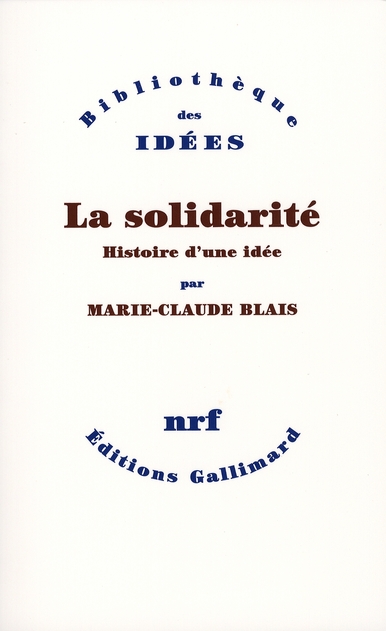 La solidarité. Histoire d'une idée