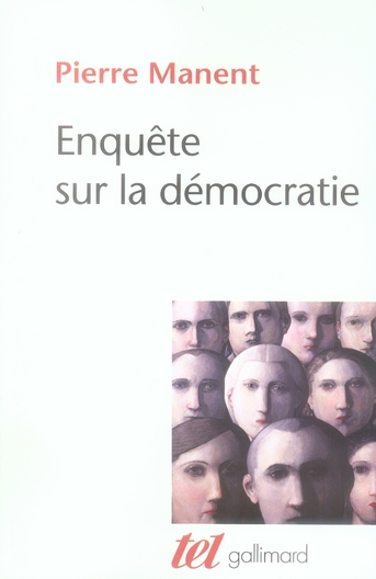Enquête sur la démocratie. Etudes de philosophie politique