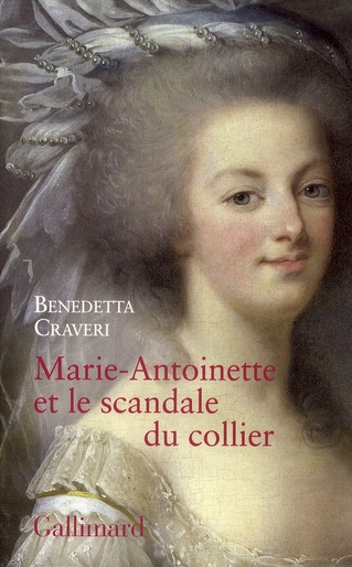 Marie-Antoinette et le scandale du collier