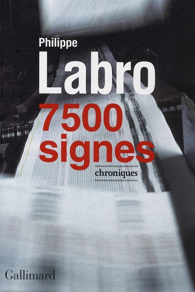 7 500 signes. Chroniques