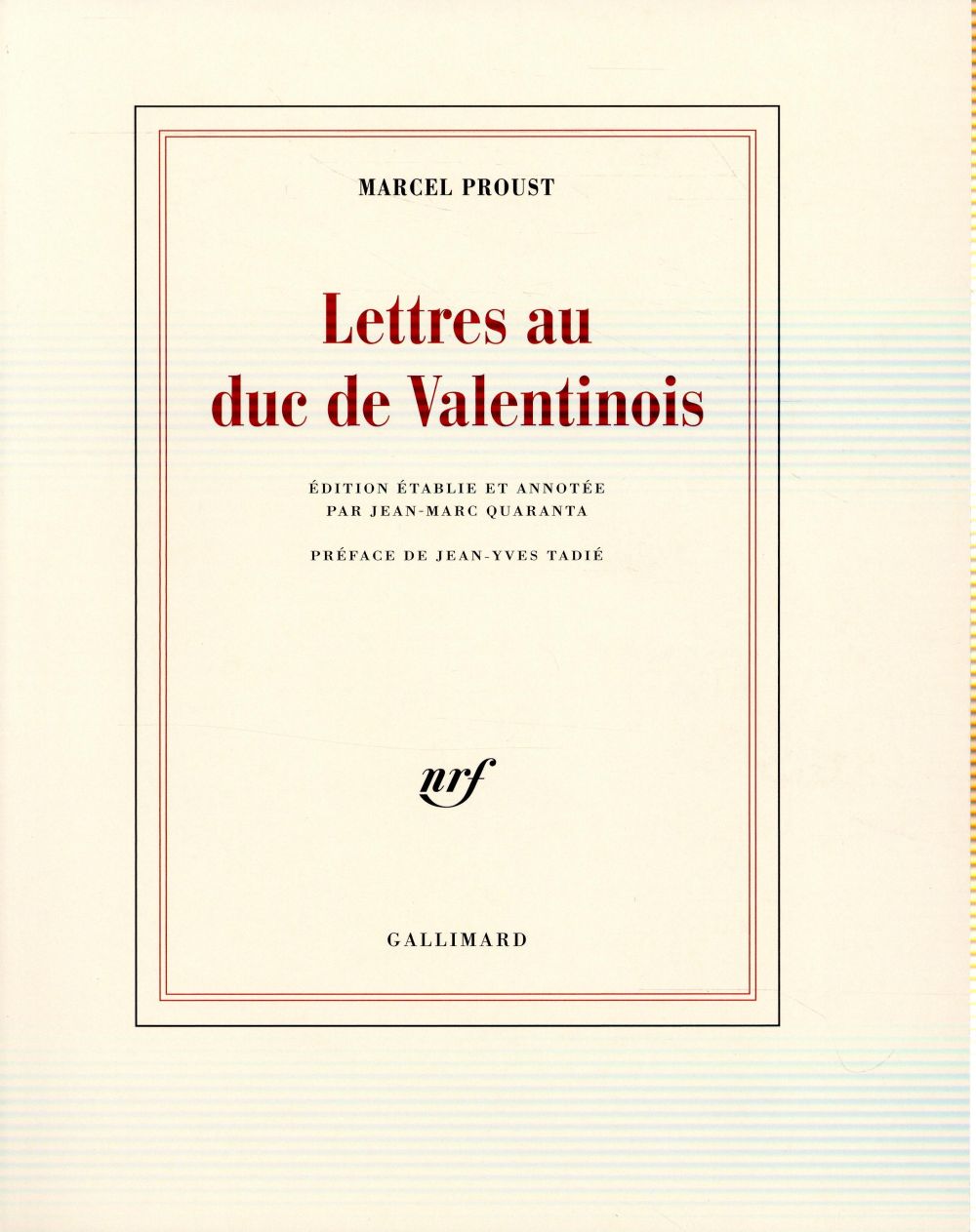 Lettres au duc de Valentinois