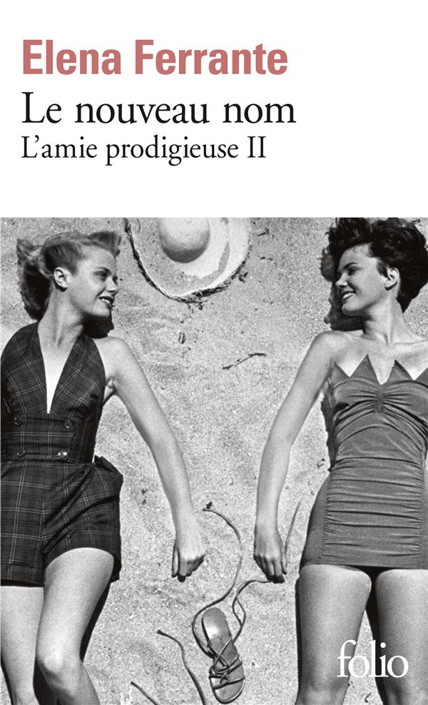 L'amie prodigieuse/02/Le nouveau nom