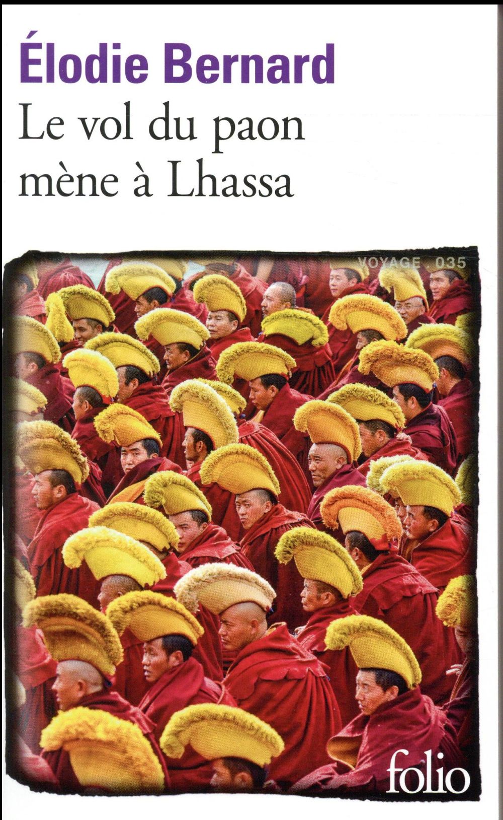 Le vol du paon mène à Lhassa
