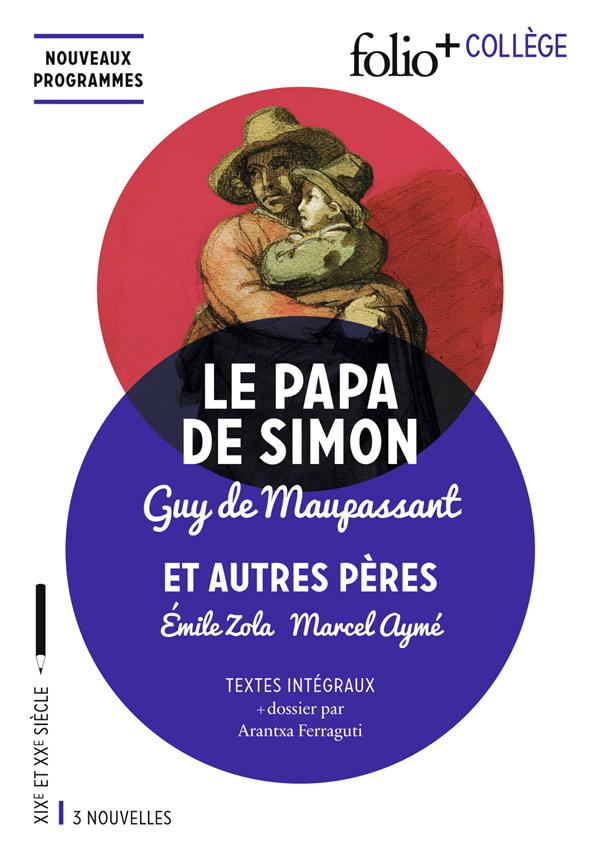 Le papa de Simon. Et autres pères