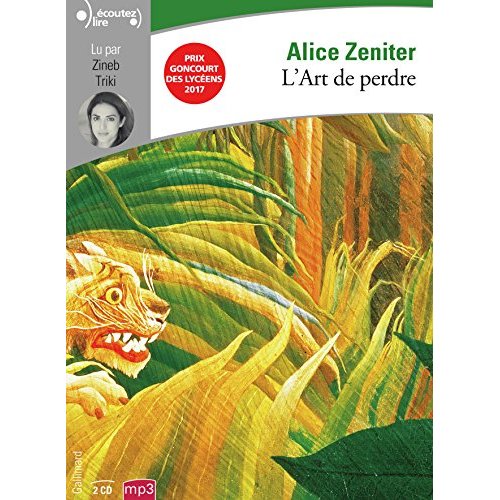 L'art de perdre. 2 CD audio MP3