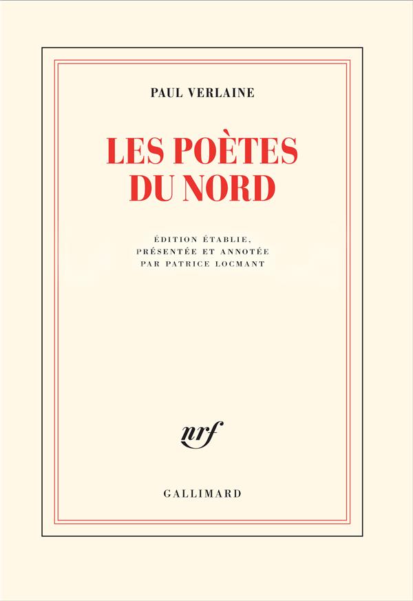 Les Poètes du Nord. Une conférence et un poème retrouvé suivis de deux lettres inédites
