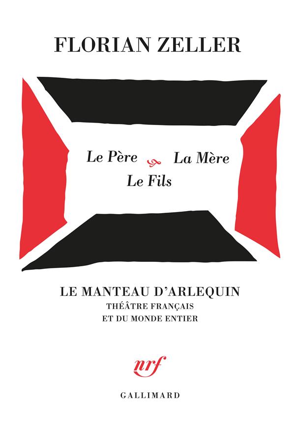 Le Père ; La Mère ; Le Fils