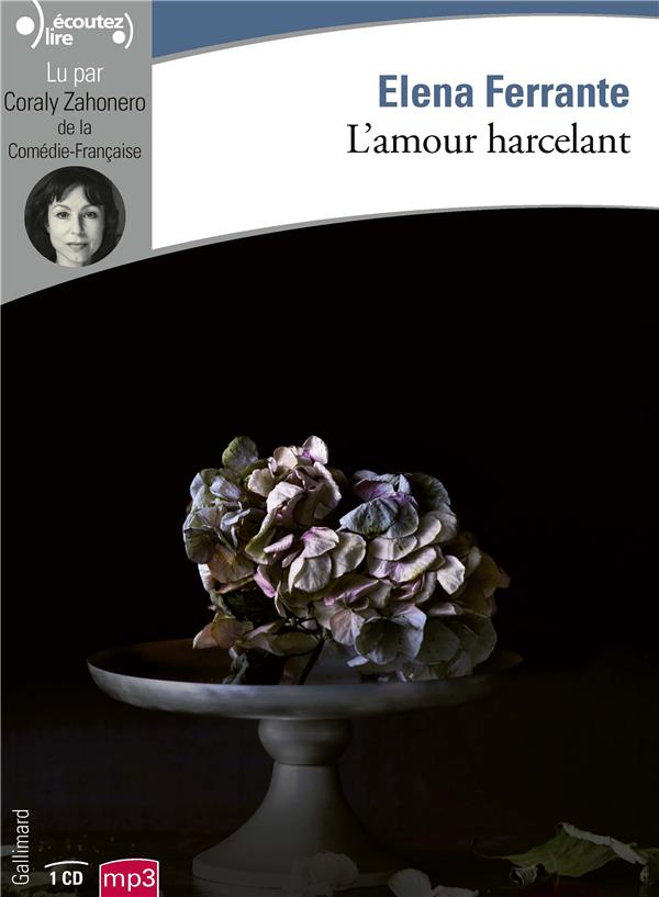 L'amour harcelant. 1 CD audio MP3