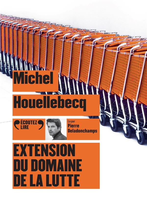 Extension du domaine de la lutte. 1 CD audio MP3