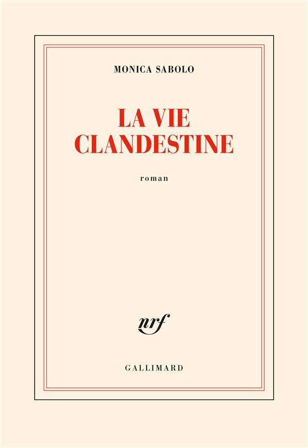 La vie clandestine
