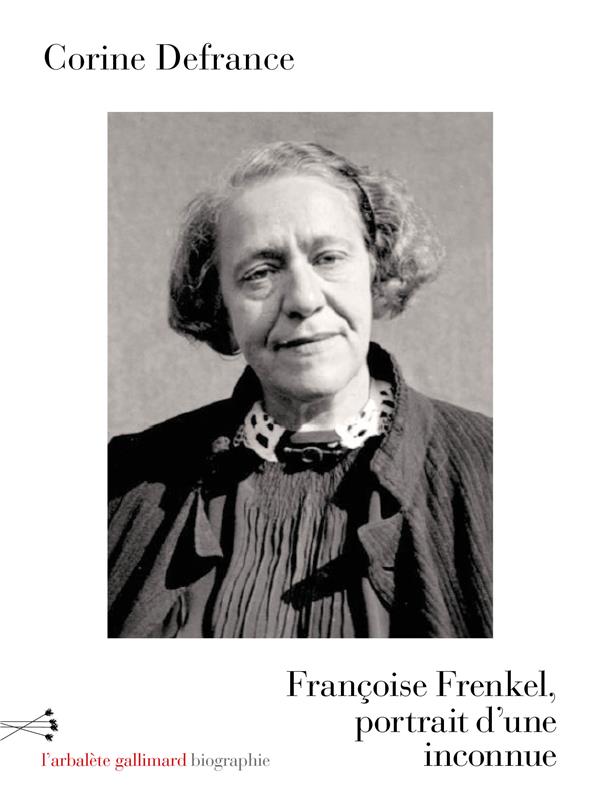 Françoise Frenkel. Portrait d'une inconnue