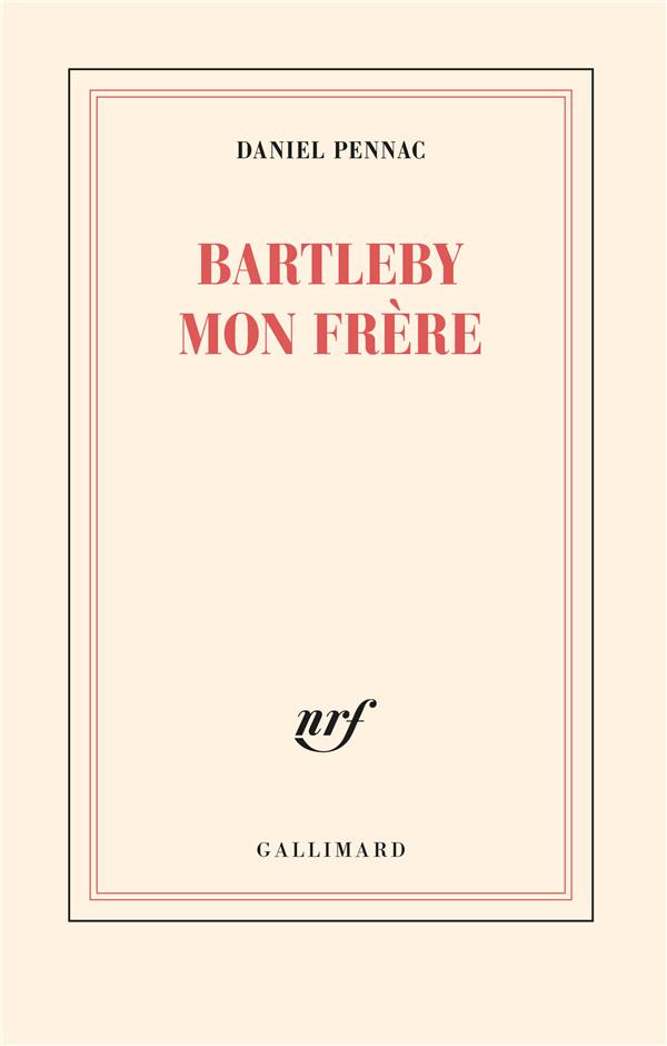 Bartleby mon frère
