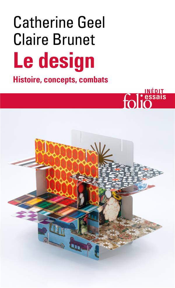 le Design - histoire, concepts, combats