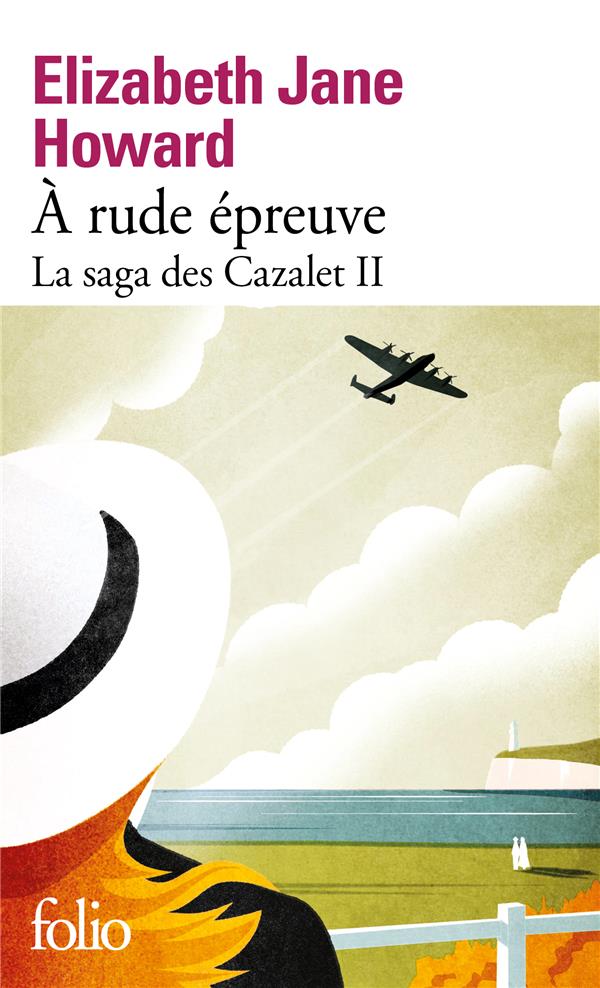 La saga des Cazalet/02/À rude épreuve