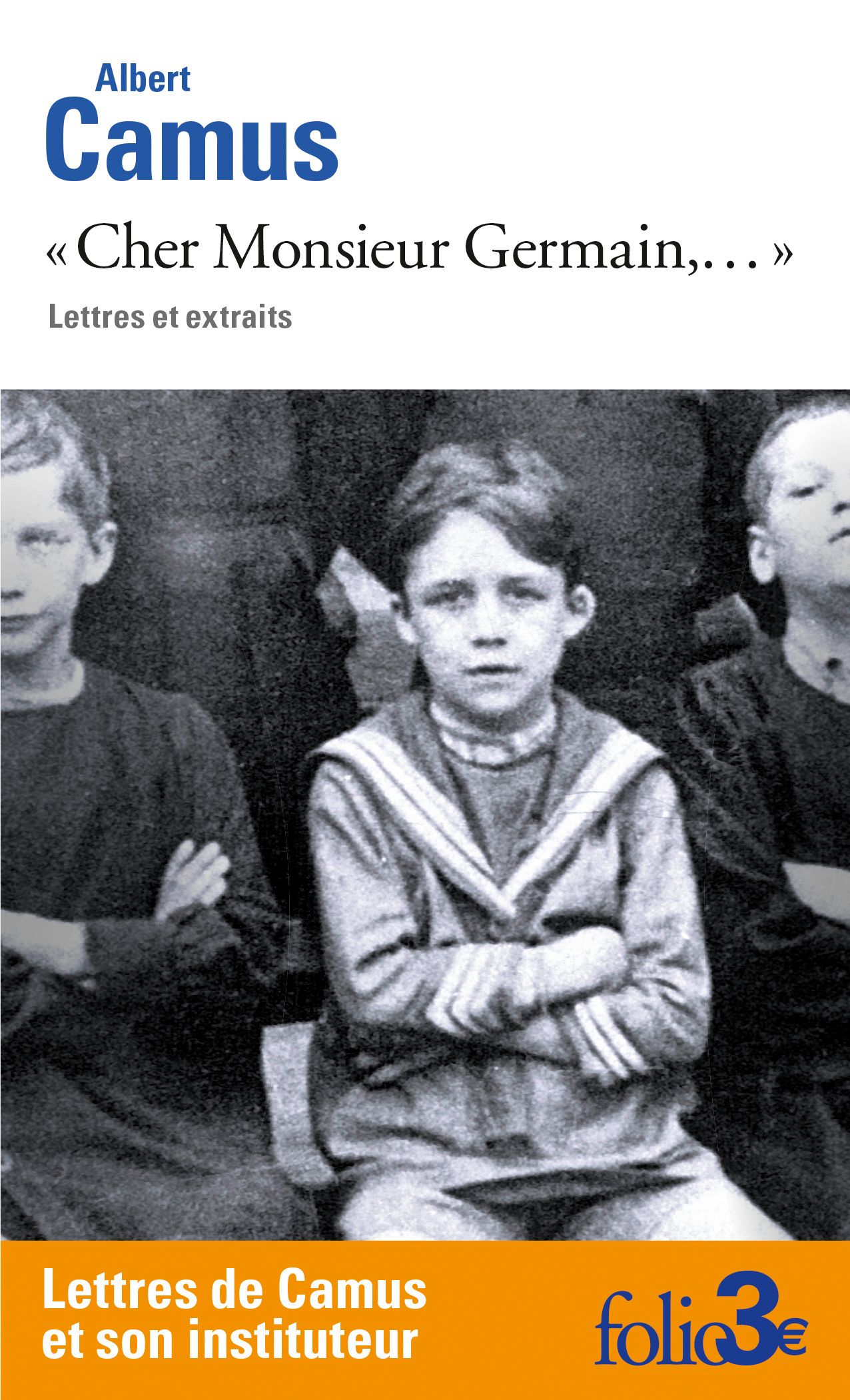 Cher Monsieur Germain,.... Lettres et extraits