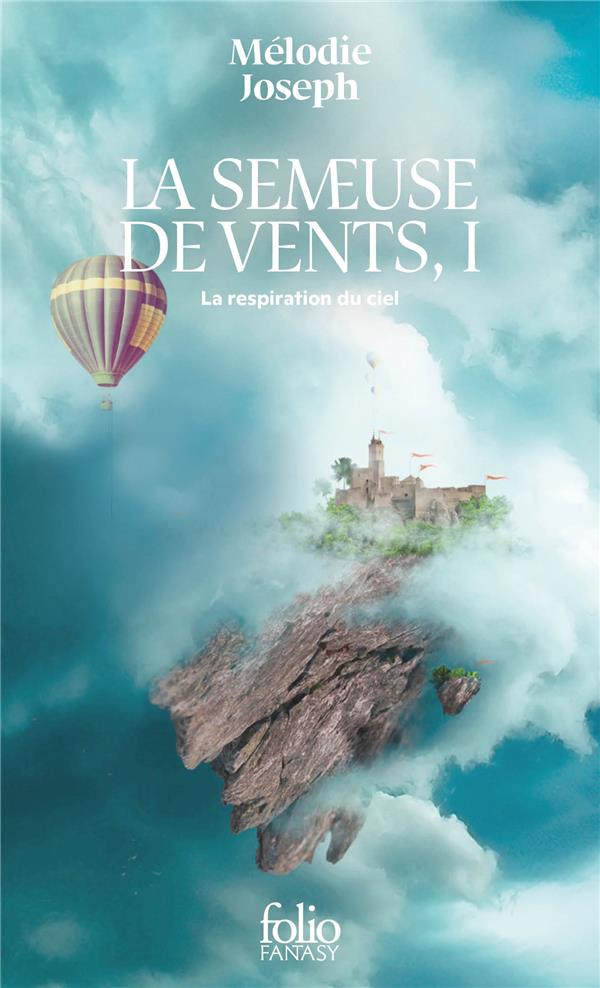 La semeuse de vents Tome 1 : La respiration du ciel