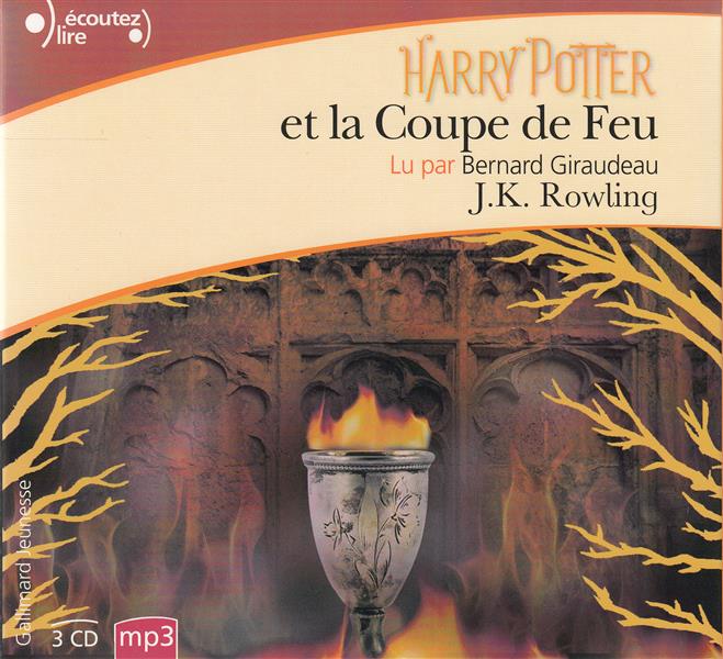 Harry Potter Tome 4 : Harry Potter et la Coupe de Feu. 3 CD audio MP3