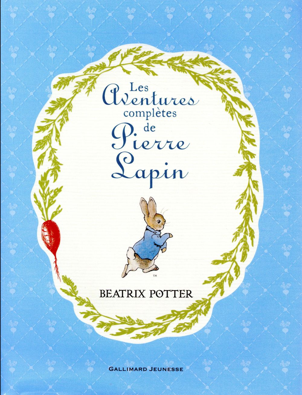 Les aventures complètes de Pierre Lapin