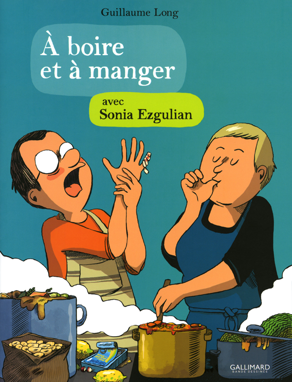 A boire et à manger avec Sonia Ezgulian