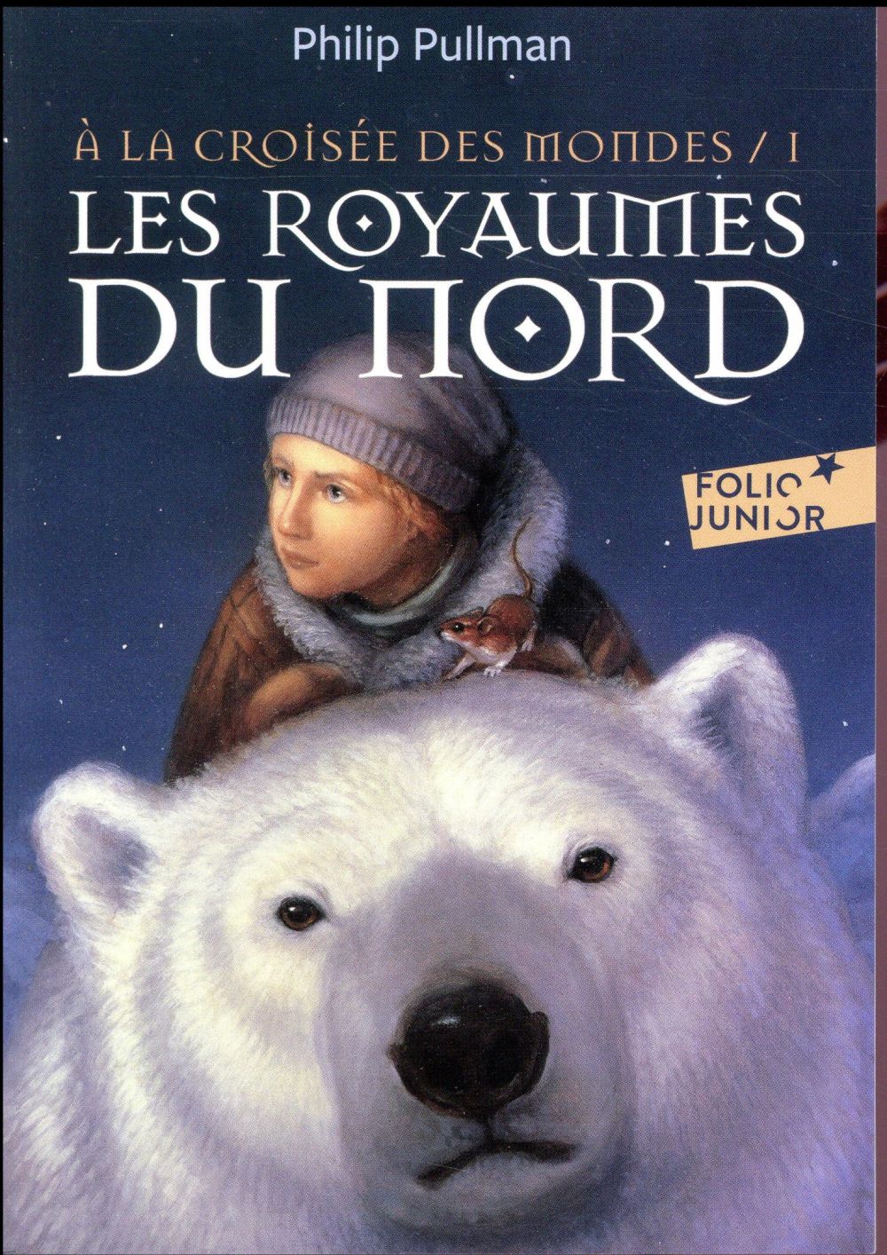 A la croisée des mondes Tome 1 : Les royaumes du Nord