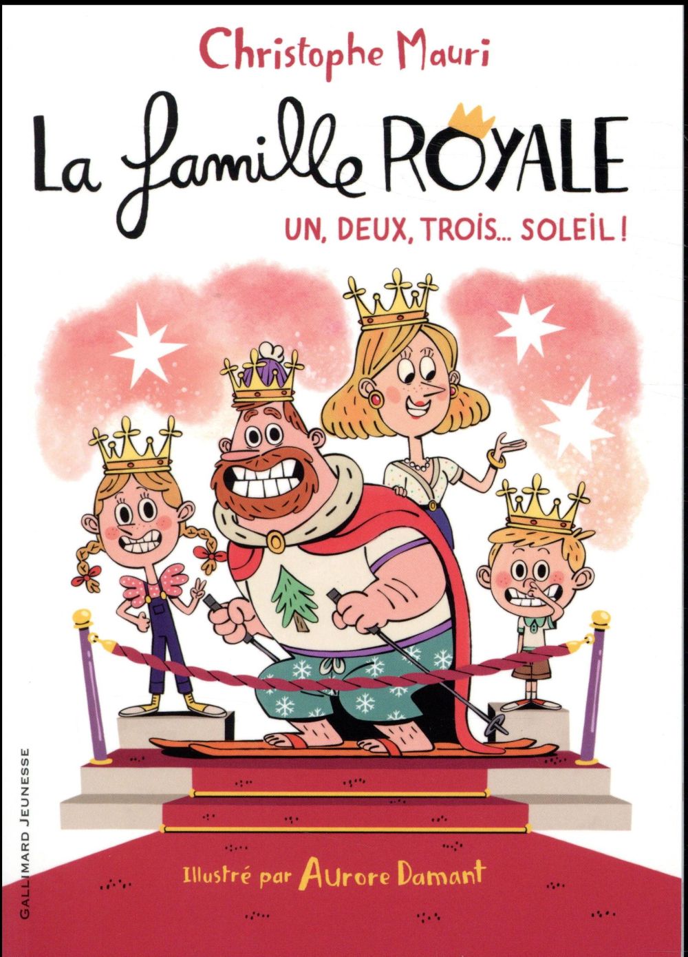 La famille royale Tome 4 : Un, deux, trois... soleil !