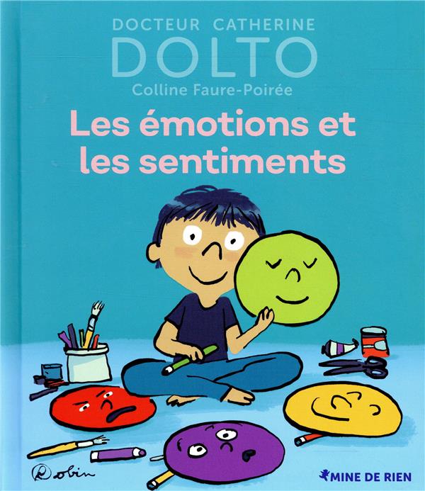 Les émotions et les sentiments