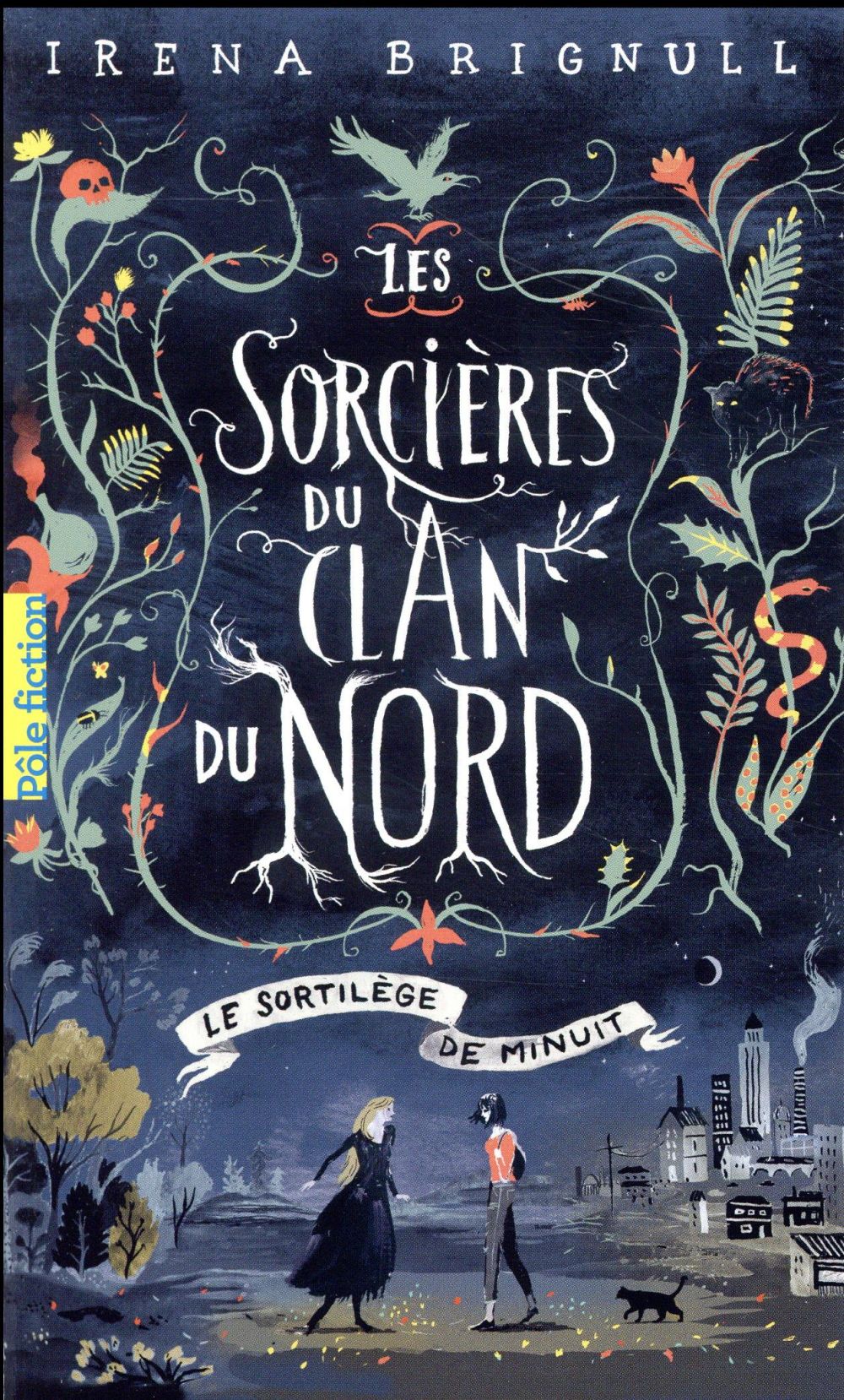 Les sorcières du Clan du Nord Tome 1 : Le sortilège de minuit
