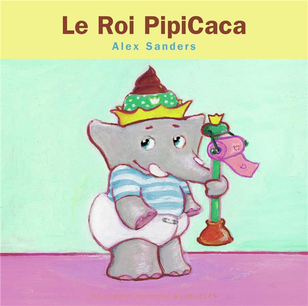 Le Roi Pipicaca. Mini Rois et Reines