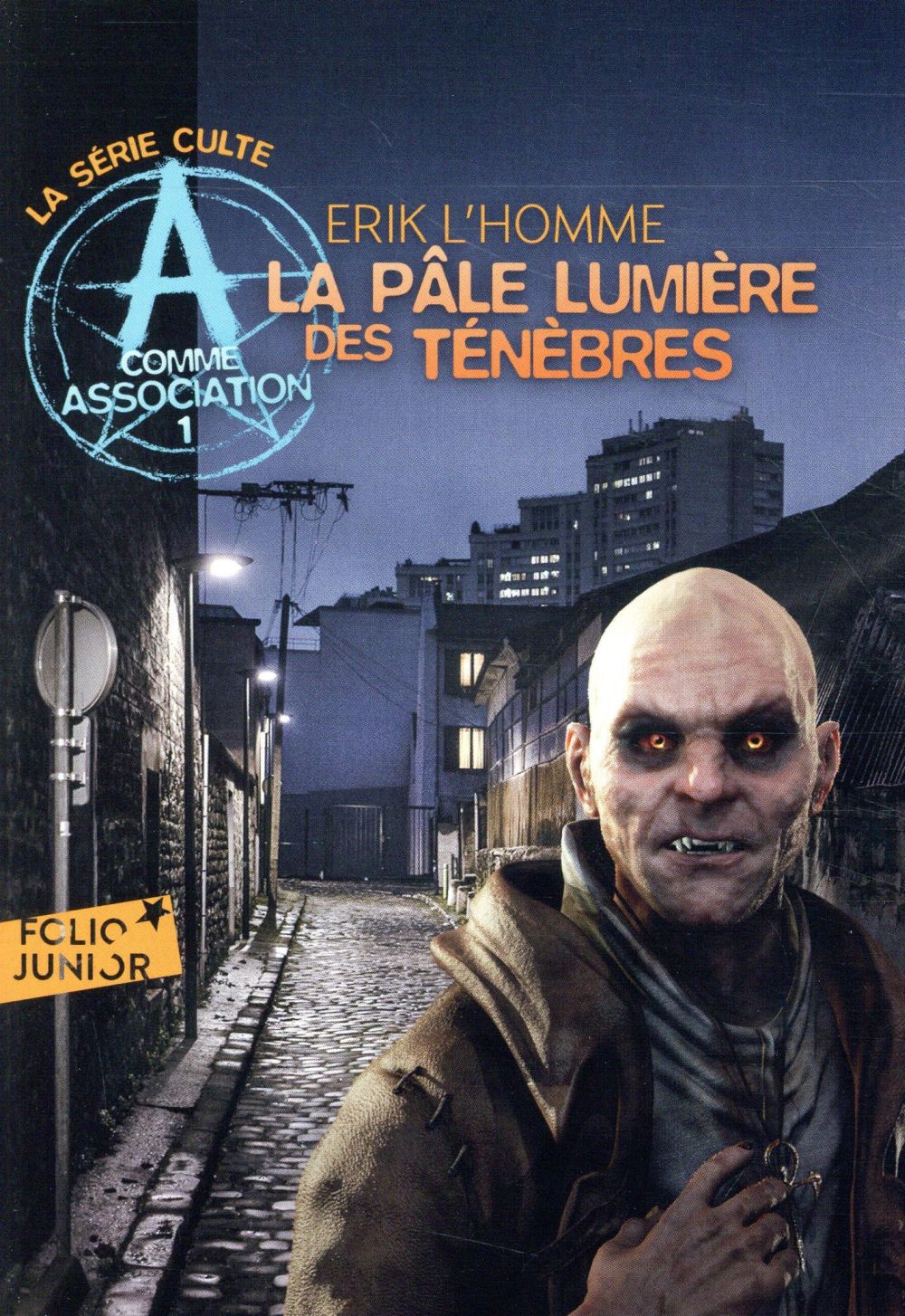 A comme Association Tome 1 : La pâle lumière des ténèbres