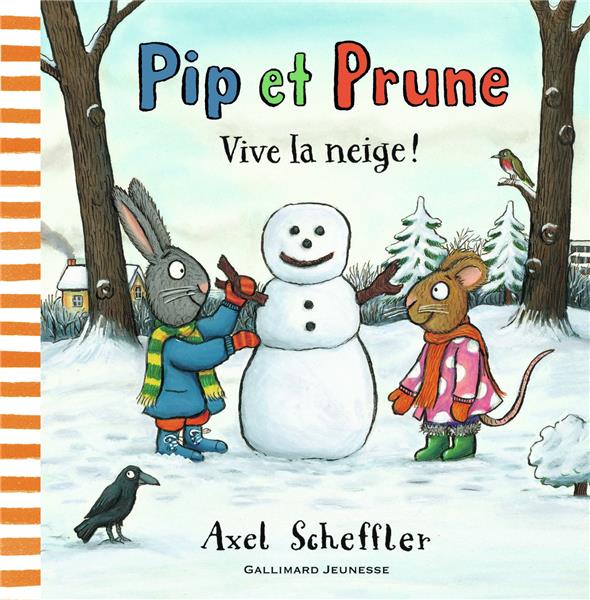 Pip et Prune : Vive la neige !