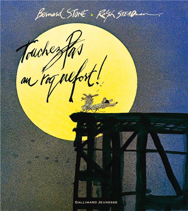 Touchez pas au roquefort !