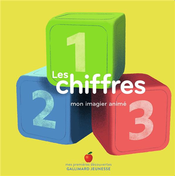 Les chiffres. Mon imagier animé
