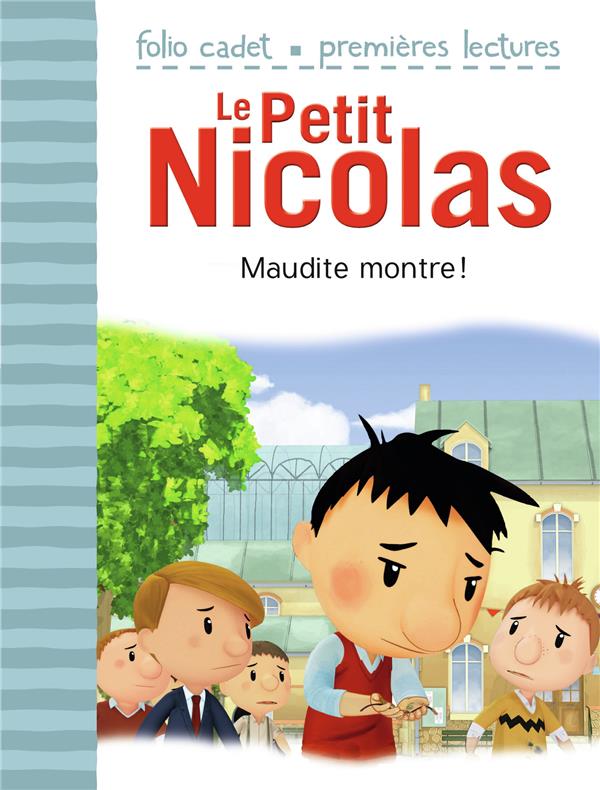 Le Petit Nicolas Tome 40 : Maudite montre !