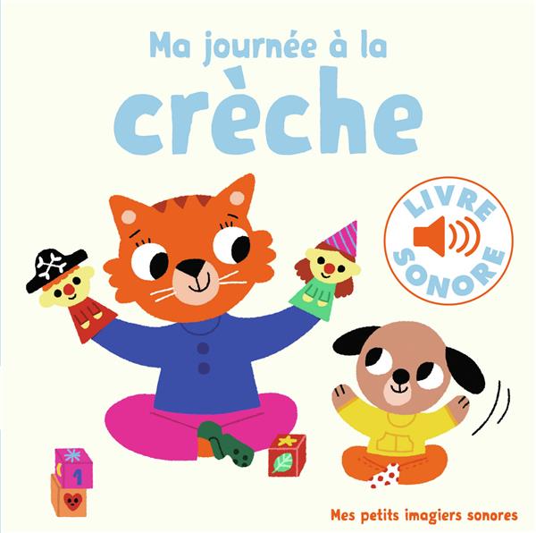 Ma journée à la crèche a.e.