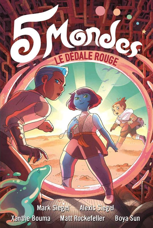 5 Mondes Tome 3 : Le dédale rouge