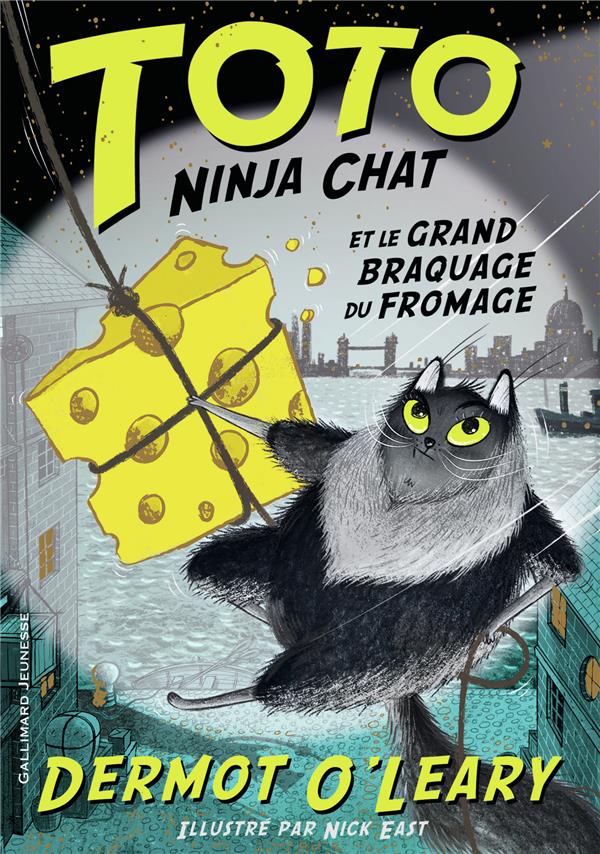 Toto Ninja chat Tome 2 : Toto Ninja chat et le grand braquage du fromage
