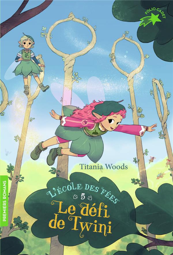 L'école des Fées Tome 5 : Le défi de Twini
