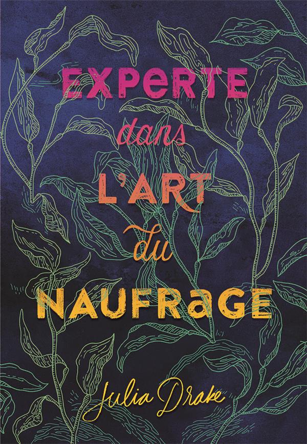 Experte dans l’art du naufrage