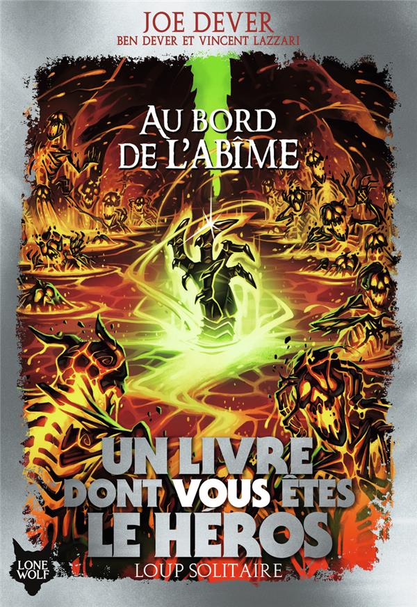 Loup Solitaire Tome 30 : Au bord de l'abîme
