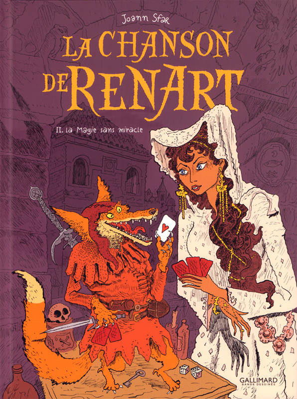 La chanson de Renart Tome 2 : La magie sans miracle